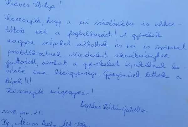 2008. január 21.  -  Szülő bejegyzése a Vendégkönyvbe  Budapest, Álmos Vezér Általános Isk