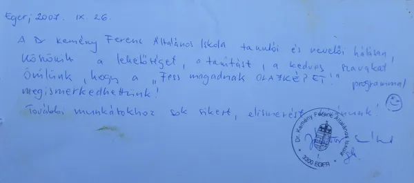Entry from a head teacher, School Dr Kemény Ferenc, Eger Sept 26. 2007.