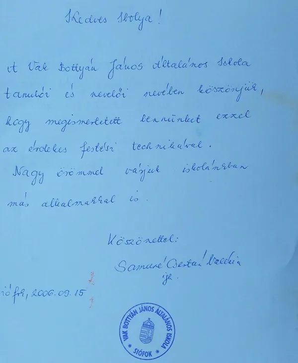 Entry from a head teacher, School Vak B.,  Siófok, Sept. 15. 2006.